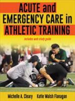 Acute and Emergency Care in Athletic Training 1492536539 Book Cover