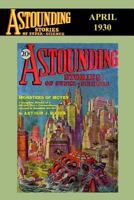 Astounding Stories April 1930 1496106571 Book Cover