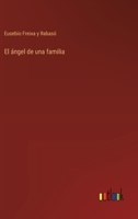 El ángel de una familia 3566065013 Book Cover