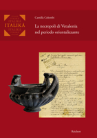 La Necropoli Di Vetulonia Nel Periodo Orientalizzante 3954902672 Book Cover