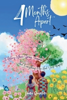4 Months Apart: A Heartwarming Tale of Friendship, Courage, and the Power of Believing in Yourself – B0F1LVKJXC Book Cover