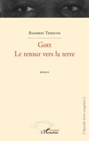 Gott Le retour vers la terre Roman 2296557686 Book Cover