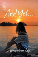 And Yet... 022888134X Book Cover