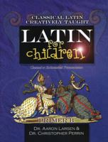 Latin for Children Primer B; Classical or Ecclesiastical Pronunciation 160051006X Book Cover