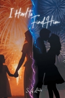 I Had to Find Him B0F4Z3QHHM Book Cover