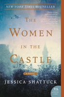The Women in the Castle 006256367X Book Cover