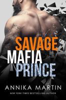 Savage Mafia Prince 1539345068 Book Cover