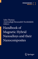Handbook of Magnetic Hybrid Nanoalloys and their Nanocomposites 3030909476 Book Cover