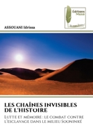 Les Chaînes Invisibles de l'Histoire (French Edition) 620496190X Book Cover