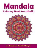 Mandala Coloring Book For Adults: Beautiful and Relaxing Coloring Pages - White 1073675718 Book Cover