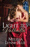 Light To Valhalla 1490315977 Book Cover