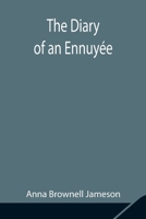 The Diary of an Ennuyee 9354848354 Book Cover
