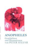 Anopheles: Geschichten und Illustrationen 3839139678 Book Cover