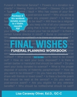 FINAL WISHES: A Workbook for Planning a Funeral 0578366746 Book Cover