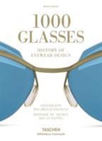 1000 Glasses: History of Eyewear Design 3836548127 Book Cover