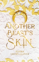 Another Beast's Skin 1952919320 Book Cover