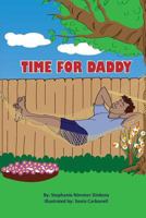 Time for Daddy 1530175712 Book Cover