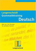 Langenscheidt Grammatiktraining Deutsch. Mehr als 150 Übungen. (Lernmaterialien) 3468349408 Book Cover