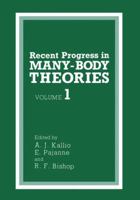 Recent Progress in MANY-BODY THEORIES 1461282721 Book Cover