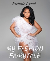 My Fashion Fairytale 1734234652 Book Cover