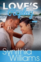 Love's Replay 0997572949 Book Cover