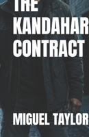 THE KANDAHAR CONTRACT B0GRGT43V2 Book Cover