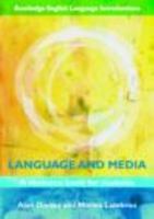 Language and Media: A Resource Book for Students 0415475740 Book Cover