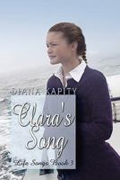 Clara's Song: Life Songs Book 3 1607493918 Book Cover