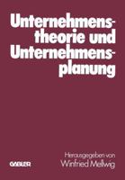 Unternehmenstheorie Und Unternehmensplanung: Helmut Koch Zum 60. Geburtstag 3409345914 Book Cover