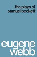 The Plays of Samuel Beckett 0295952024 Book Cover