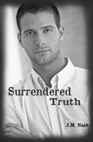 Surrended Truth 0692264418 Book Cover