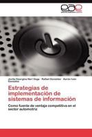 Estrategias de Implementacion de Sistemas de Informacion 3845480815 Book Cover