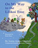 On My Way to the Lilikoi Tree 1945176644 Book Cover