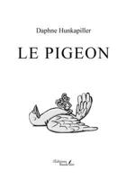 Le pigeon (French Edition) B0GVXVGRTH Book Cover