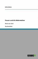 Frauen und die Reformation: Maria von Jever 3640413342 Book Cover