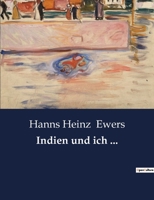 Indien und ich ... 3959401396 Book Cover