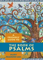 Friendly Guide to the Book of Psalms 1922484245 Book Cover