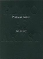 Plato as Artist 1554470757 Book Cover