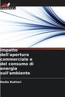 Impatto dell'apertura commerciale e del consumo di energia sull'ambiente 6205647036 Book Cover