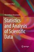 Statistics and Analysis of Scientific Data (Graduate Texts in Physics) 1493965700 Book Cover