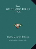 The Greenhouse Thrips 1169426573 Book Cover