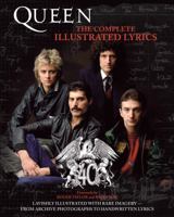 Queen: The Complete Illustrated Lyrics 1617130133 Book Cover