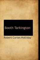 Booth Tarkington 1016667086 Book Cover