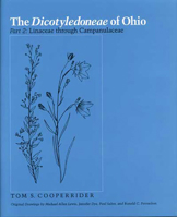 The Dicotyledoneae of Ohio Part Two: Linaceae through Campanulaceae 0814253156 Book Cover