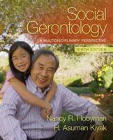 Social Gerontology: A Multidisciplinary Perspective 020552561X Book Cover