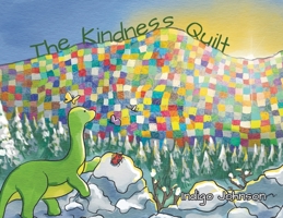 The Kindness Quilt 0228880807 Book Cover