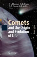 Comets and the Origin and Evolution of Life (Advances in Astrobiology and Biogeophysics) 0387946500 Book Cover
