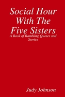 Social Hour With The Five Sisters 0359199100 Book Cover