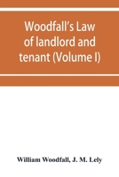 Woodfall's Law of landlord and tenant 9353952239 Book Cover