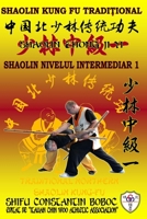 Shaolin Nivelul Intermediar 1 1687840784 Book Cover